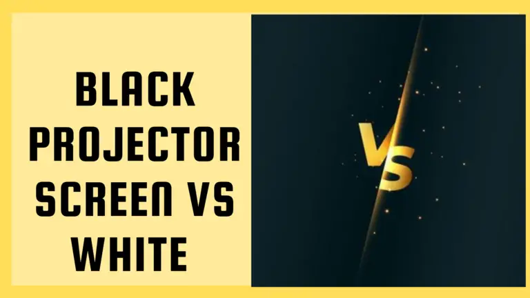 black projector screen vs white