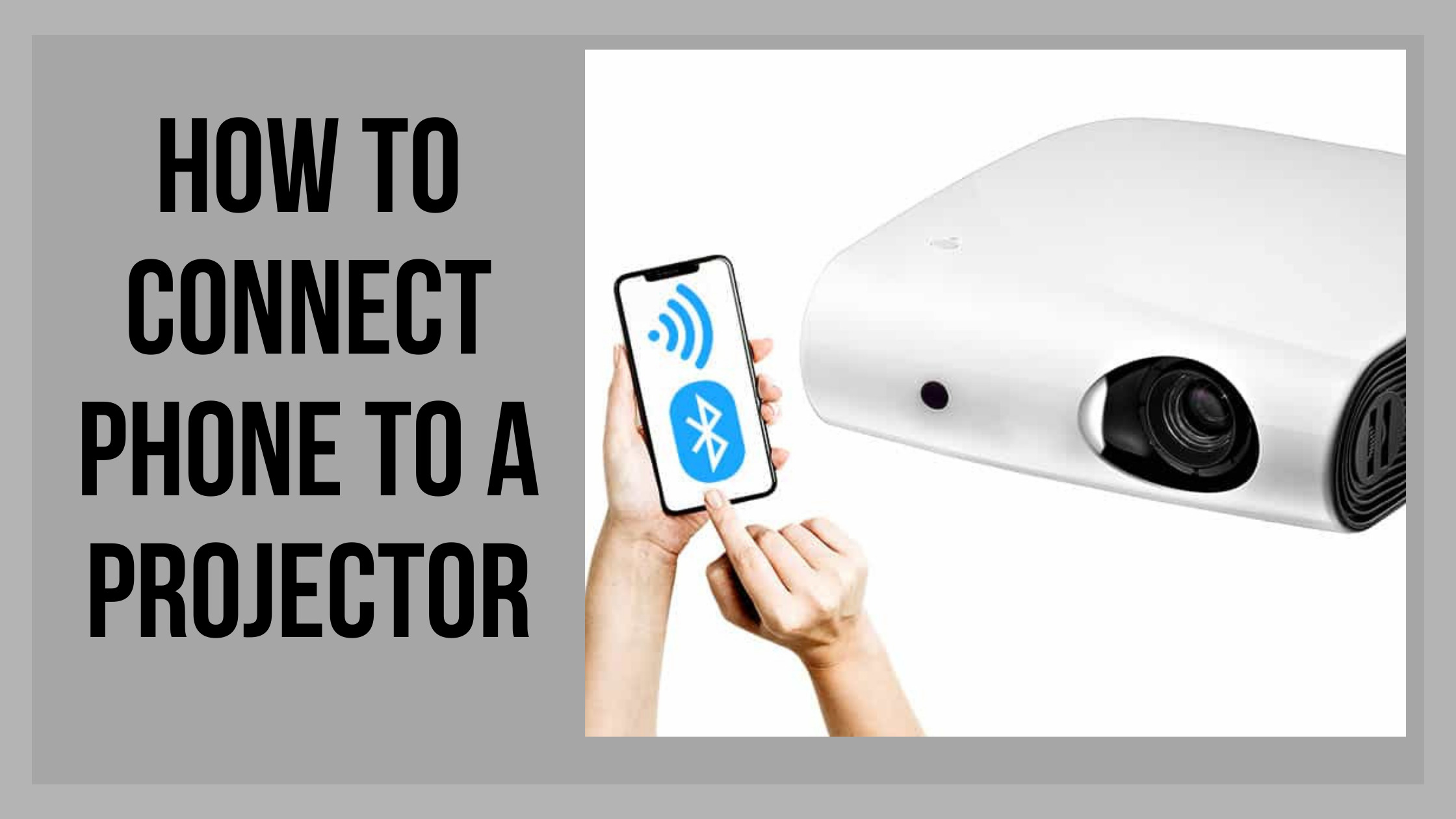 connect phone to a projector