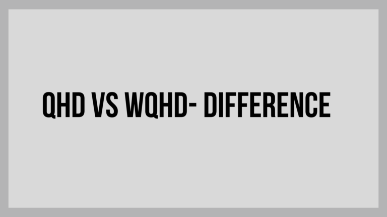 qhd vs wqhd difference