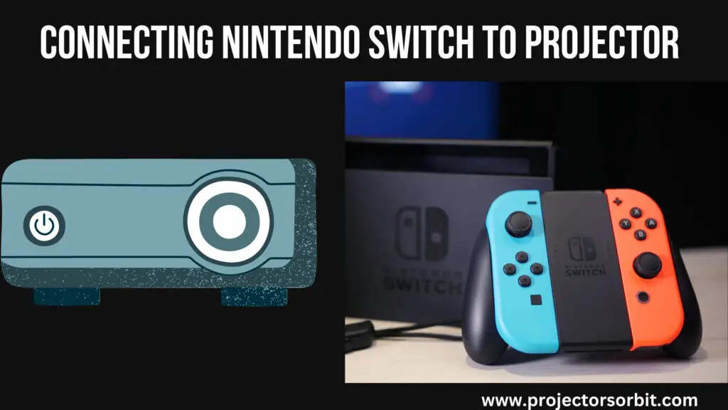 nintendo switch to projector connection 